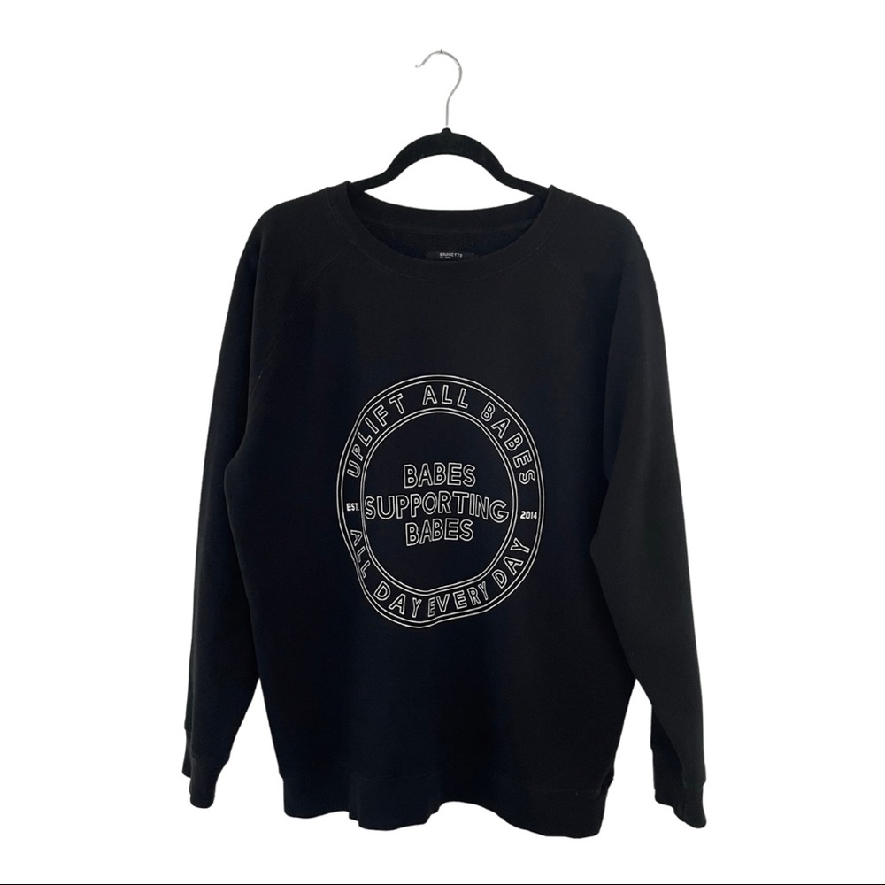 Brunette the Label Women's Babes Supporting Babes Crewneck Sweatshirt Size XS/S